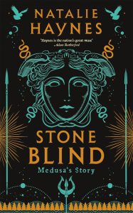 Stone blind book cover Medusa head Natalie Haynes